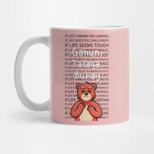 ganun talaga buhay bear Mug